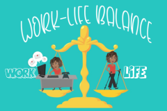 Course: Work Life Balance: How to find a balance that works for you!